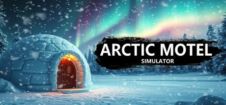 Discover the Icy Charm of Arctic Motel Simulator: A Frosty Experience