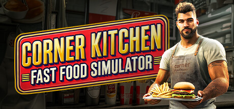 Corner Kitchen Fast Food Simulator: Expand, Decorate, Dominate!